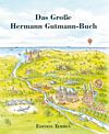 Das Große Hermann Gutmann-Buch