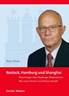 Rostock, Hamburg und Shanghai