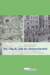 Der »Tag X« und die Staatssicherheit