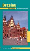 Breslau und Umgebung - Reisehandbuch