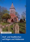 Dorf- und Stadtkirchen auf Rügen und Hiddensee