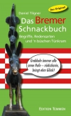 Das Bremer Schnackbuch - Das Original