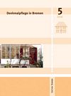 Denkmalpflege in Bremen, Heft 5