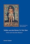 Schätze aus dem Bremer St. Petri Dom