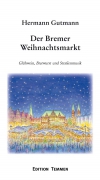 Der Bremer Weihnachtsmarkt (E-Book)