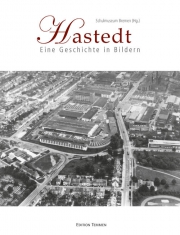 Hastedt – Eine Geschichte in Bildern