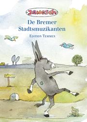 Die Bremer Stadtmusikanten - Niederl.