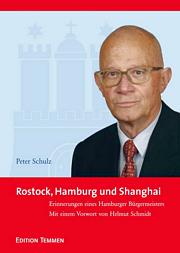Rostock, Hamburg und Shanghai