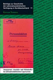 Ausgegrenzt. »Asoziale« und »Kriminelle« im nationalsozialistischen Lagersystem