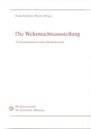 Die Wehrmachtsausstellung