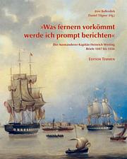 "Was fernern vorkömmt werde ich prompt berichten"