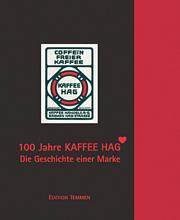 100 Jahre Kaffee HAG