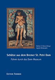 Schätze aus dem Bremer St. Petri Dom