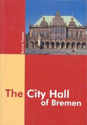 The City Hall of Bremen