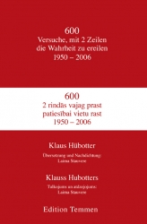 600 Versuche, mit zwei Zeilen die Wahrheit zu ereilen