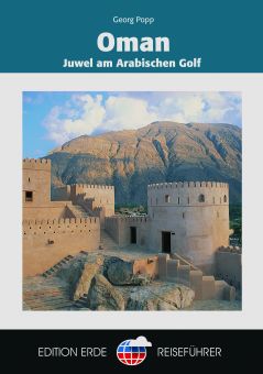 Oman. Juwel am Arabischen Golf 