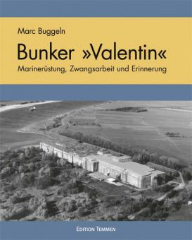 Bunker »Valentin« 