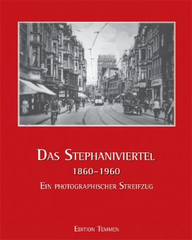 Stephaniviertel 1860-1960 