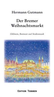 Der Bremer Weihnachtsmarkt (E-Book) 